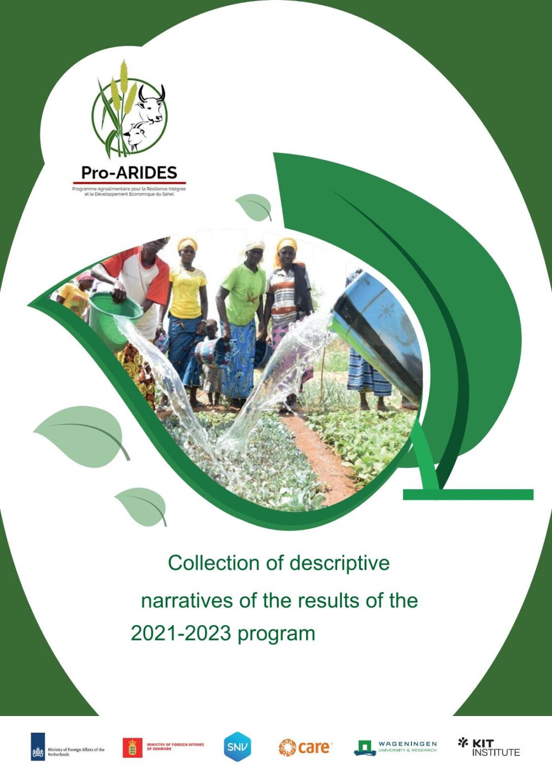Programme Narratives Pro-ARIDES COLLECTION OF QUALITATIVE NARRATIVES ON THE RESULTS OF THE ...